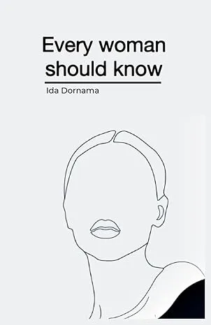Every Woman Should Know